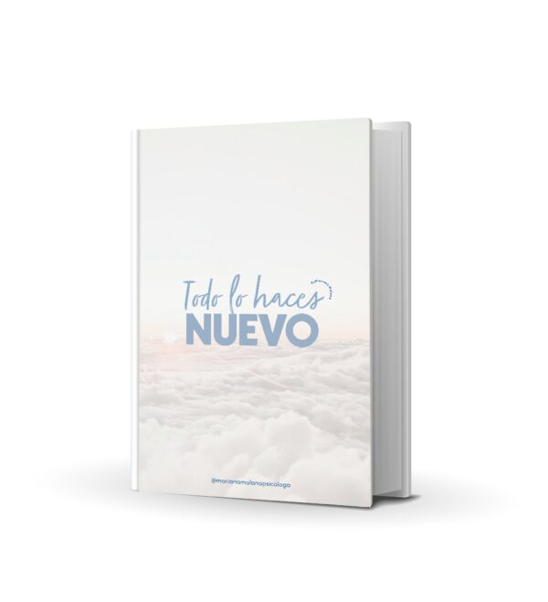 Todo lo haces nuevo - Ebook